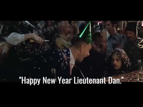 Happy New Year Lieutenant Dan Youtube