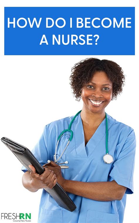 How Do I Become A Nurse Your Questions Answered Becoming A Nurse