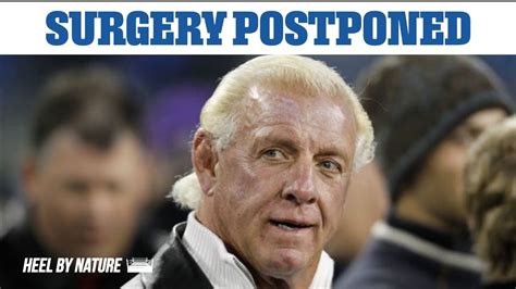 Ric Flair Health Update Surgery Postponed Due To Complications Youtube