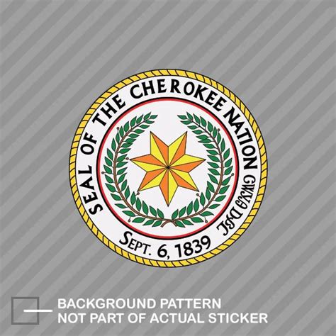 Cherokee Nation Seal Sticker Decal Cherokee Nation Of Oklahoma Tribe