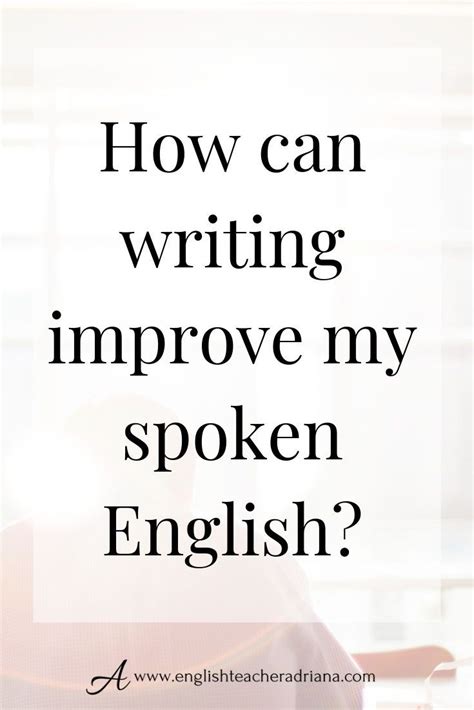 How To Speak English Well 4 Easy Steps To Improve Your Speaking