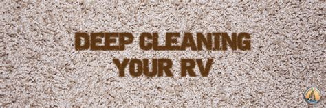 Deep Cleaning Your Rv Lakeshore Rv Blog