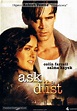Ask the Dust (2006) | Cinemorgue Wiki | FANDOM powered by Wikia