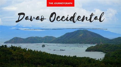 Quick Trip To Davao Occidental The Philippines Newest Province So Far