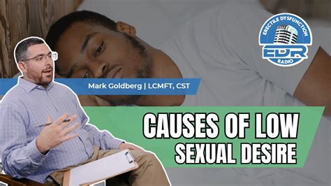 Causes Of Low Sexual Desire Youtube