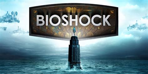 The Bioshock Movie Everything We Know About Netflixs Live Action Adaptation