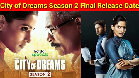 City Of Dreams Season 2 Final Release Date City Of Dreams Season 2 Trailer City Of Dreams 2