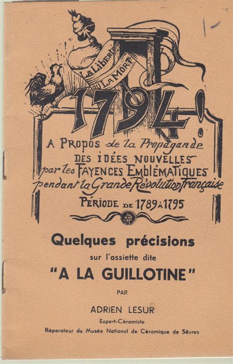 Quelques Précisions Sur Lassiette Dite à La Guillotine By Adrien