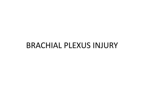 Solution Brachial Plexus Injury Studypool