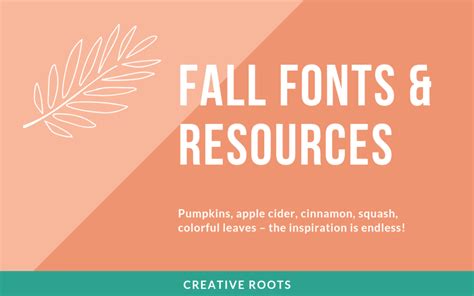 Favorite Fall Fonts And Resources Creative Roots