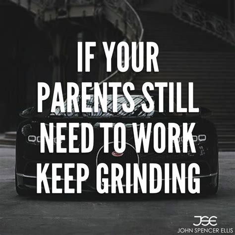Keep Grinding Motivational Quotes Keep Grinding Best Quotes Quotes