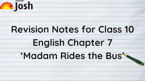 CBSE Class 10 English First Flight Chapter 7 Madam Rides The Bus Notes