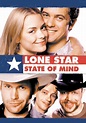 Watch Lone Star State of Mind (2002) - Free Movies | Tubi
