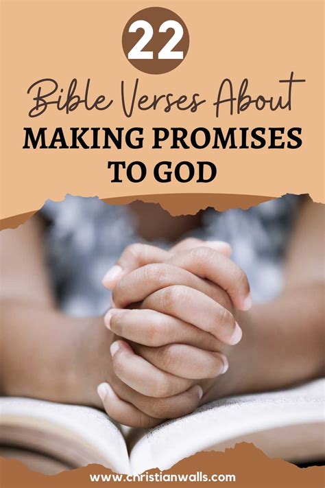 Making Promises To God 22 Bible Verses About Keeping Your Word