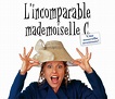 L'incomparable mademoiselle C. - TelefictionTelefiction