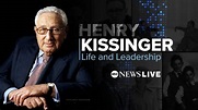 Henry Kissinger: Life and Leadership - Good Morning America