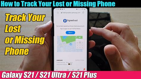 Galaxy S21ultraplus How To Track Your Lost Or Missing Phone Youtube