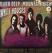 Eric Burdon & The Animals - River Deep, Mountain High / White Houses ...