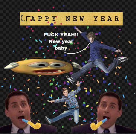 Crappy New Year Rshitpostpicsart