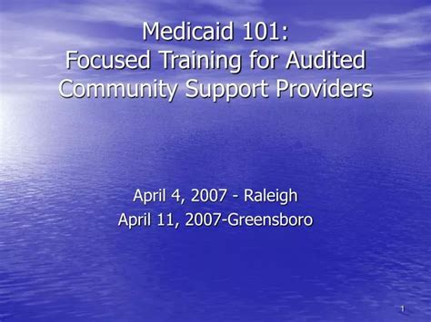 Ppt Medicaid 101 Focused Training For Audited Community Support