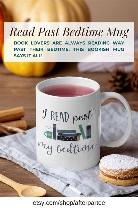 bookish mug i read past my bedtime mug book lover book lover etsy book lovers past my