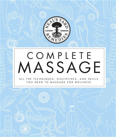 Neals Yard Remedies Complete Massage By Neals Yard Remedies Penguin