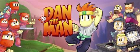 Who Are The Characters In Dan The Man