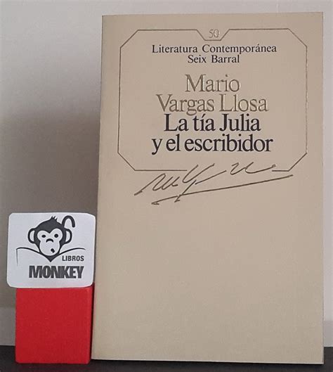 La Tía Julia Y El Escribidor By Mario Vargas Llosa Bien Encuadernación