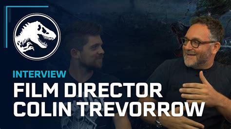 Interview With Jurassic World Director Colin Trevorrow Youtube