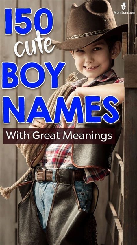 Latest 150 Nice Beautiful And Cute Boy Names With Meanings Artofit