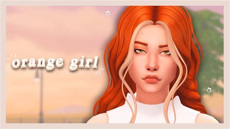 Orange Girl 🍊 Los Sims 4 Crear Un Sim Cc List Youtube