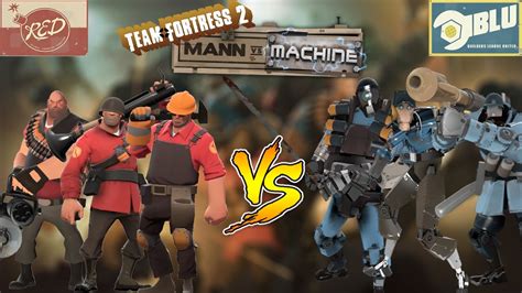 Man Vs Machine Team Fortress 2 Youtube