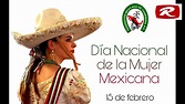 YA HASTA DÍA TENEMOS...¿Por qué celebramos el Día de la Mujer Mexicana ...
