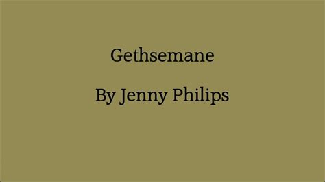 Gethsemane Lyrics Song Youtube