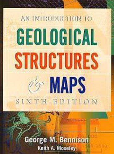 Introduction To Geological Structures And Maps 6ed Moseley K
