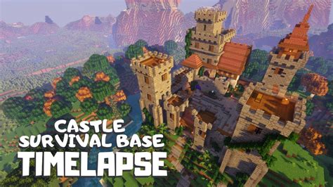 Minecraft Ultimate Castle Survival Base Minecraft Timelapse Youtube