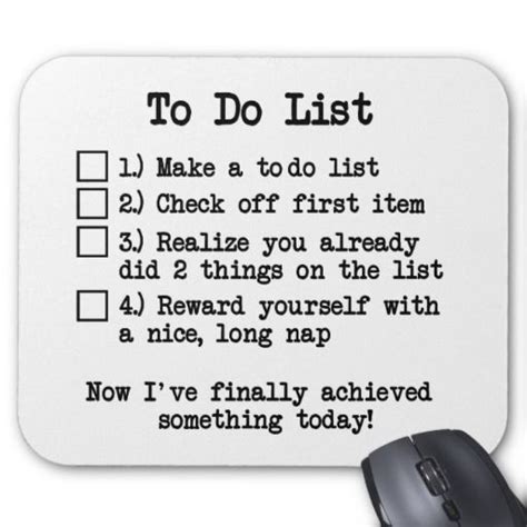 Cool And Funny To Do List Mousepad To Do List To Do