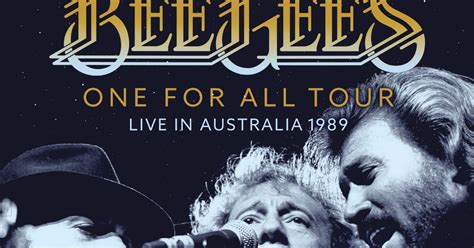 Rock N Roll Truth The Bee Gees One For All Tour Live In Australia