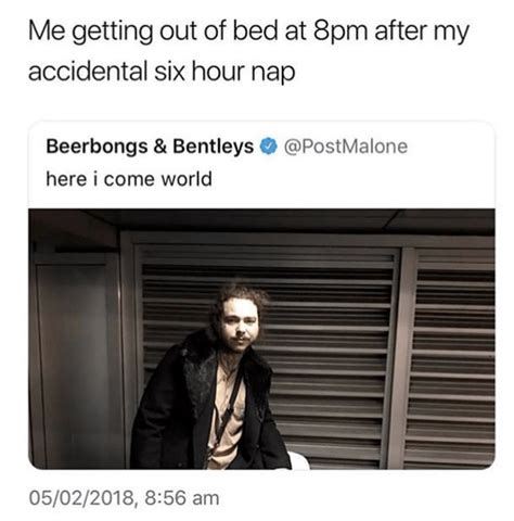 Post Malone Knows How It Be Memebase Funny Memes