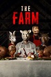 The Farm (2018) - Movie | Moviefone