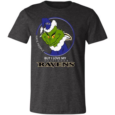 I Hate People But I Love My Baltimore Ravens Grinch NFL Shirts Unisex