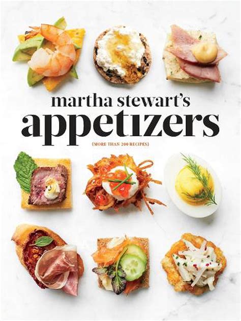 Martha Stewarts Appetizers By Martha Stewart Hardcover 9780307954626