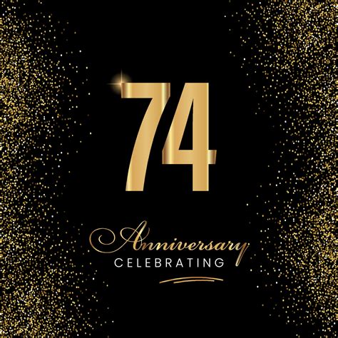 74 Year Anniversary Celebration Template Design 74 Years Golden