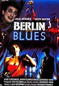 Berlín Blues - Película - 1988 - Crítica | Reparto | Estreno | Duración ...