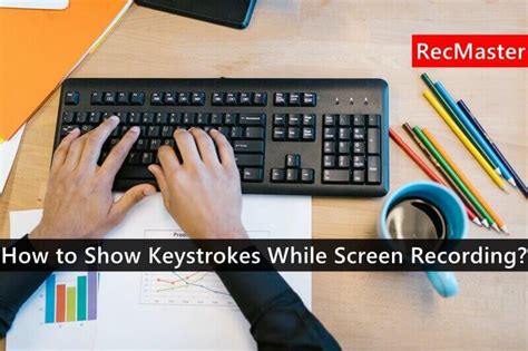 How To Show Keystrokes While Screen Recording