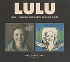 Lulu - Lulu - Heaven and Earth and the Stars By Lulu (Audio CD) | Used ...