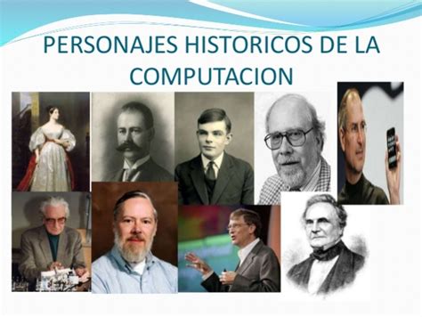 Historia De Los Personajes Que Crearon Las Computadoras Timeline