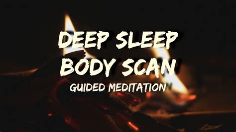 Guided Meditation Body Scan For Sleep And Deep Relaxation Youtube