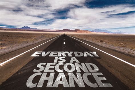 Everyday Is A Second Chance Stock Photo Download Image Now Istock