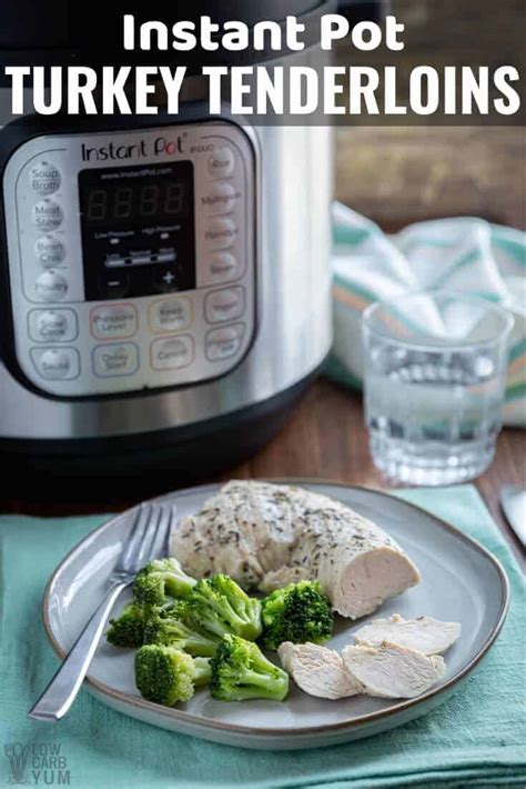 My favorite skillet pork tenderloin recipe is a staple meal in our house, and this saucy instant pot pork tenderloin is another regular in our meal rotation. Turkey Tenderloin Instant Pot Pressure Cooker Recipe | Low ...